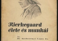 Kierkegaard élete és munkái