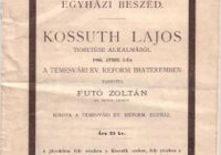 Futó Zoltán: Ima és egyházi beszéd Kossuth Lajos temetése alkalmából