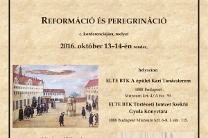 Reformáció és peregrináció - konferencia az ELTE-n